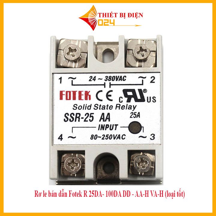 Rơ le bán dẫn Fotek SSR 25DA- 100DA DD - AA-H VA-H (loại tốt)