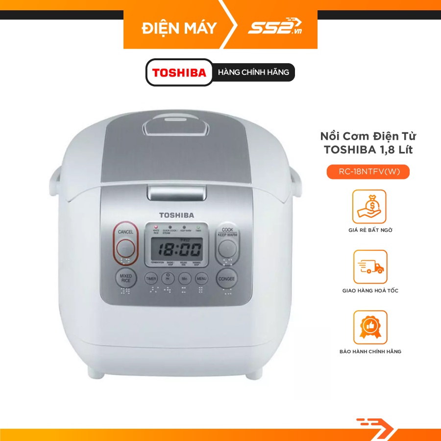 [Mã ELHADEV giảm 4% đơn 300K] Nồi cơm điện tử Toshiba 1.8 lít RC-18NTFV(W) - Bảo Hành Chính Hãng