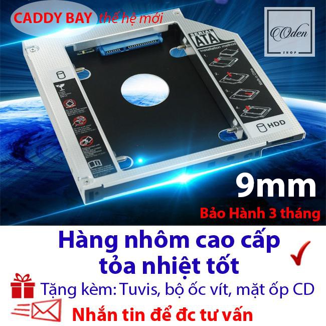 Caddy Bay Mỏng 9 mm - Lắp Ổ Cứng Thứ 2 Cho Laptop - Loại Nhôm cao cấp - Phù hợp cho các laptop mỏng đời mới