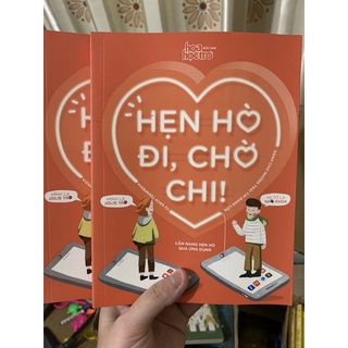 Hẹn hò đi chờ chi