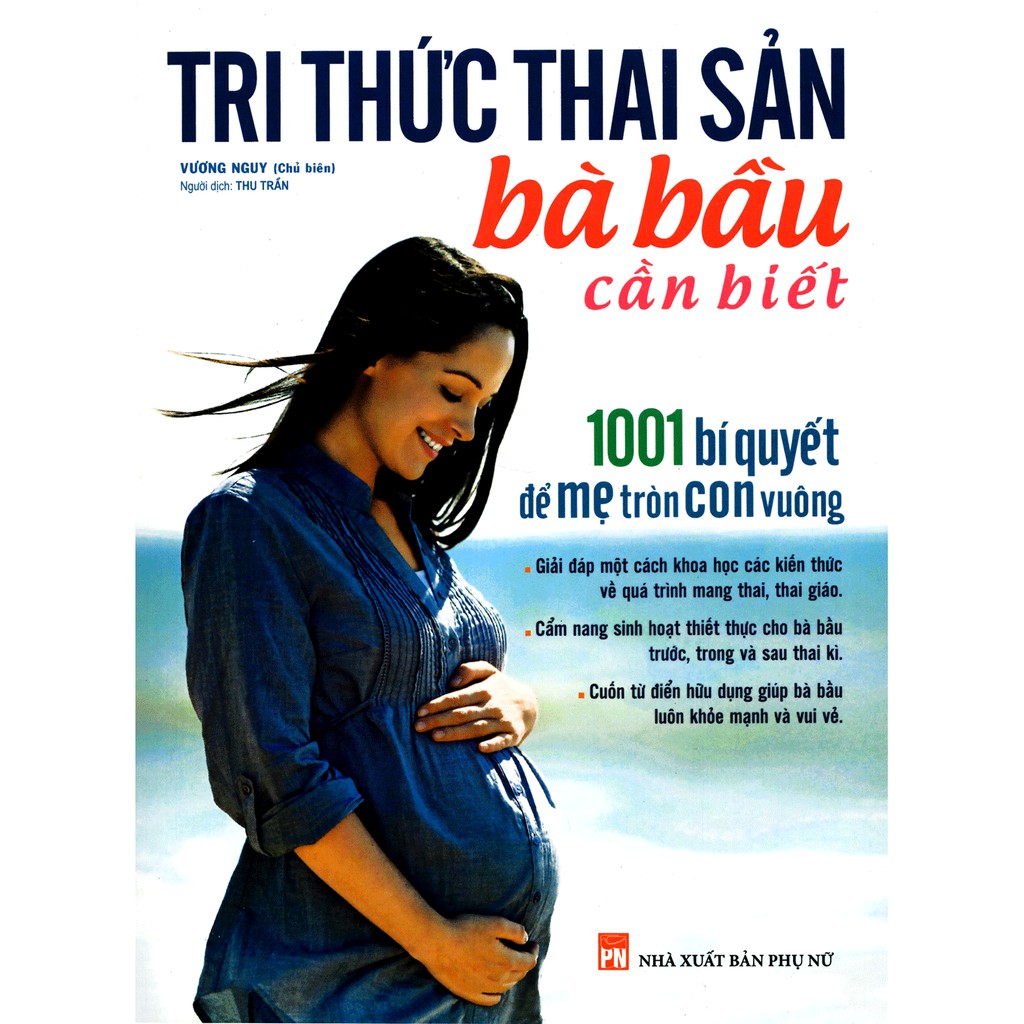 Sách: Tri Thức Thai Sản Bà Bầu Cần Biết