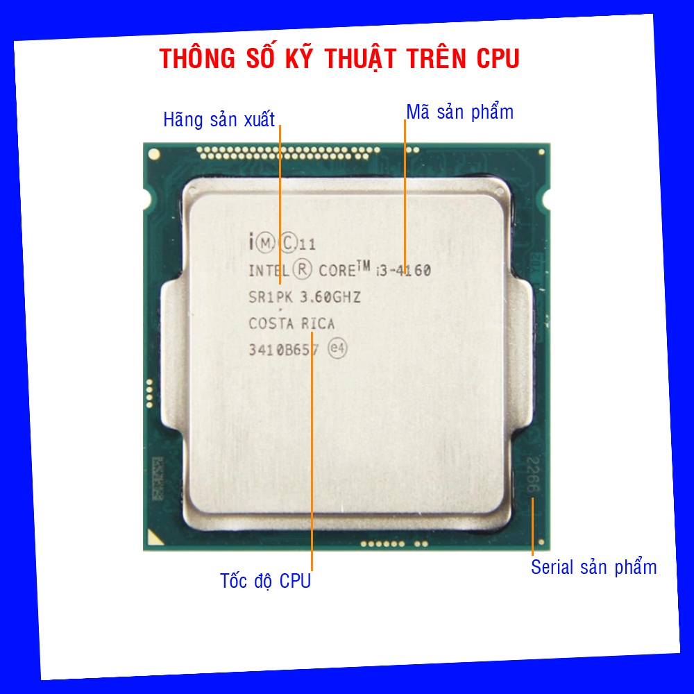 Cpu i3 4160 chạy main h81 b85 socket 1150 intel - BH 01 tháng / tặng keo tản nhiệt