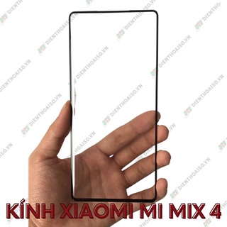 Kính xiaomi mi mix 4(kính ép)