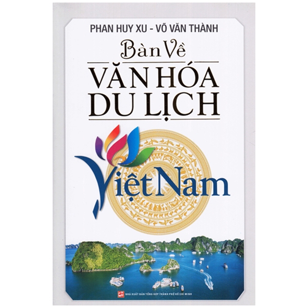 Sách Bàn Về Văn Hóa Du Lịch Việt Nam