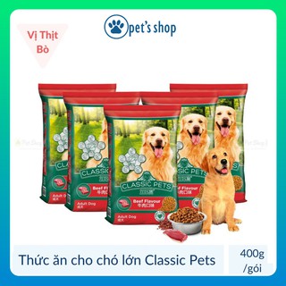 Thức Ăn Cho Chó Lớn Classic Pets Adult Vị Thịt Bò Thơm Ngon Đủ Dinh Dưỡng Gói 400g