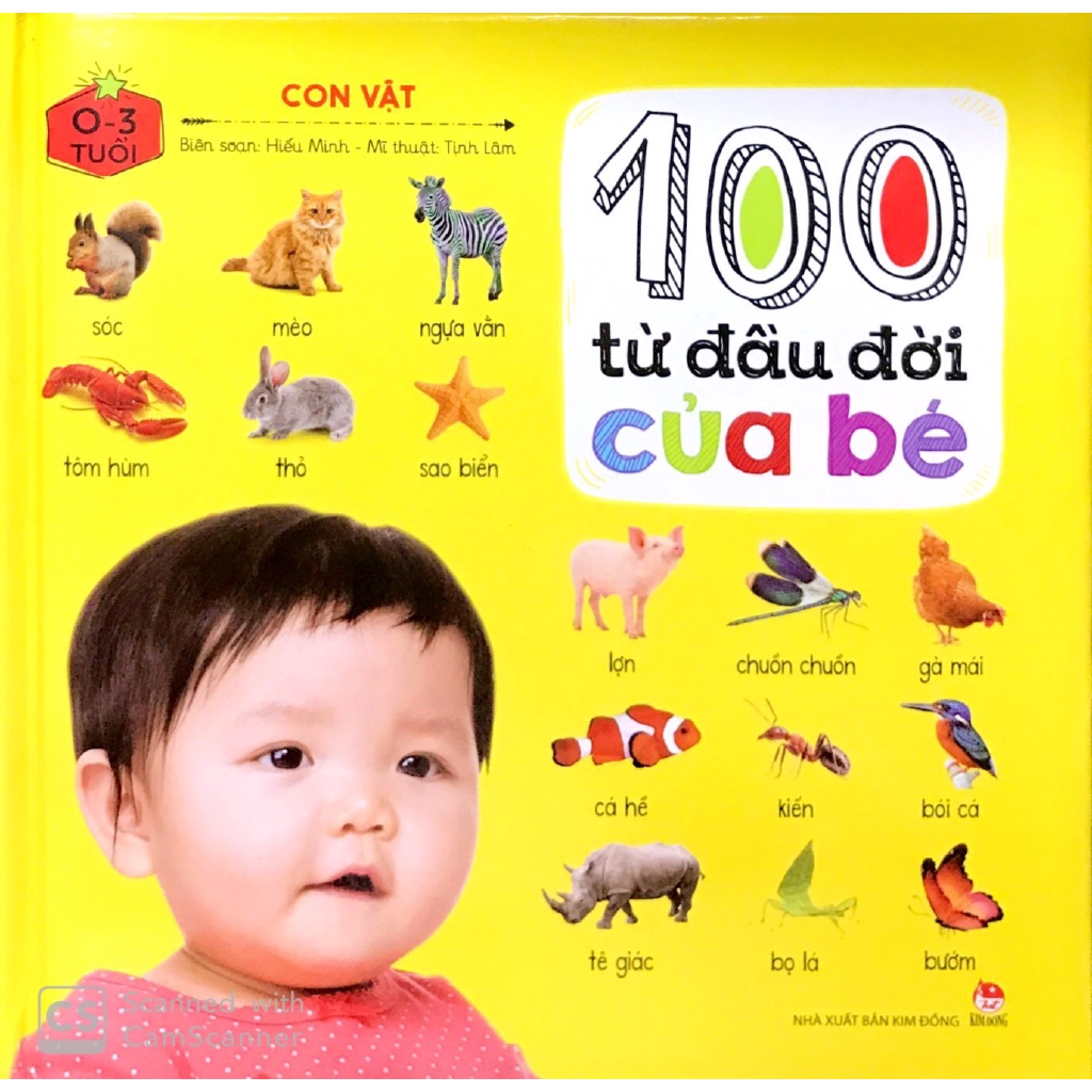 Sách - 100 Từ Đầu Đời Của Bé: Con Vật (Tái Bản 2019)