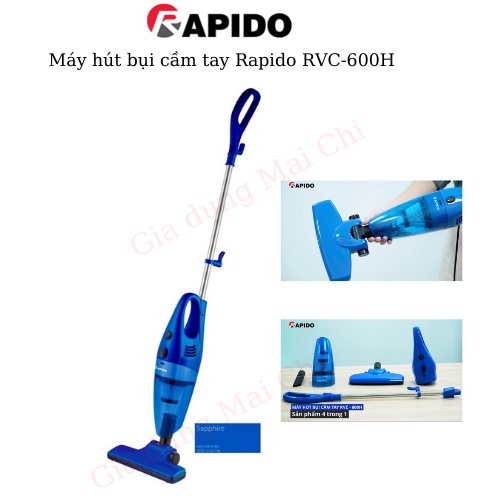 Máy hút bụi cầm tay Rapido RVC-600H Máy hút bụi đa năng , hút giường đệm, oto bảo hành 12 tháng chính hãng