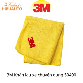 Khăn Lau Xe Ôtô Chuyên Dụng 3M 50400 32cm x 36cm, Không Để Lại Vết Ố Sau Khi Lau