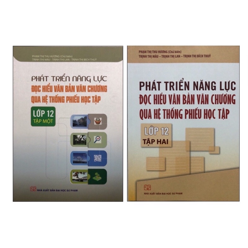 Sách - (Combo 2 tập) Phát Triển Năng Lực Đọc Hiểu Văn Bản Văn Chương Qua Hệ Thống Phiếu Học Tập Lớp 12 (tập 1 - Tập 2)