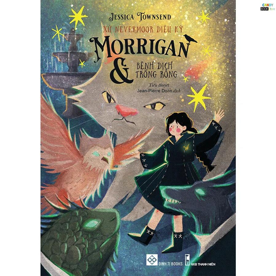 Sách - Xứ Nevermoor diệu kỳ -Morrigan và bệnh dịch Trống rỗng