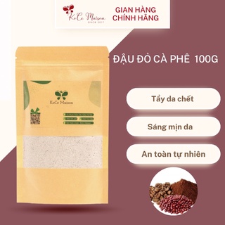 100G Bột đậu đỏ cà phê( tẩy da chết, tắm body, dưỡng trắng)