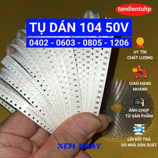 50 CHIẾC ( 25 Con một dây x 2 dây ) TỤ 104 /104K / 104nf 50V, KÍCH THƯỚC 0402/0603/0805/1206