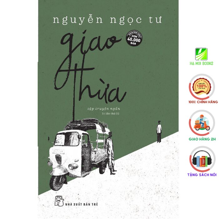 Sách - Giao Thừa (Tập truyện ngắn Nguyễn Ngọc Tư) - NXB Trẻ