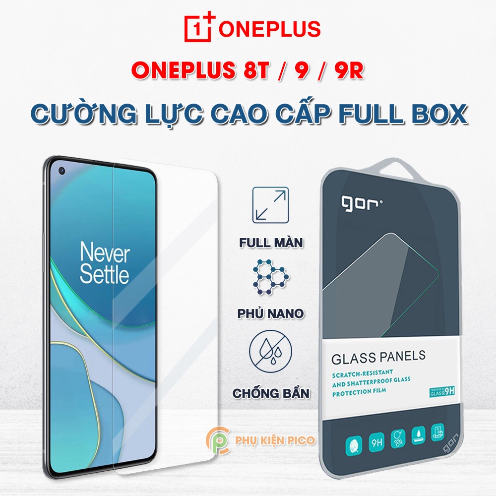 Kính cường lực Oneplus 8T / Oneplus 9 / Oneplus 10T / 10R full màn hình chính hãng Gor - Dán màn hình Oneplus 9R /  9RT