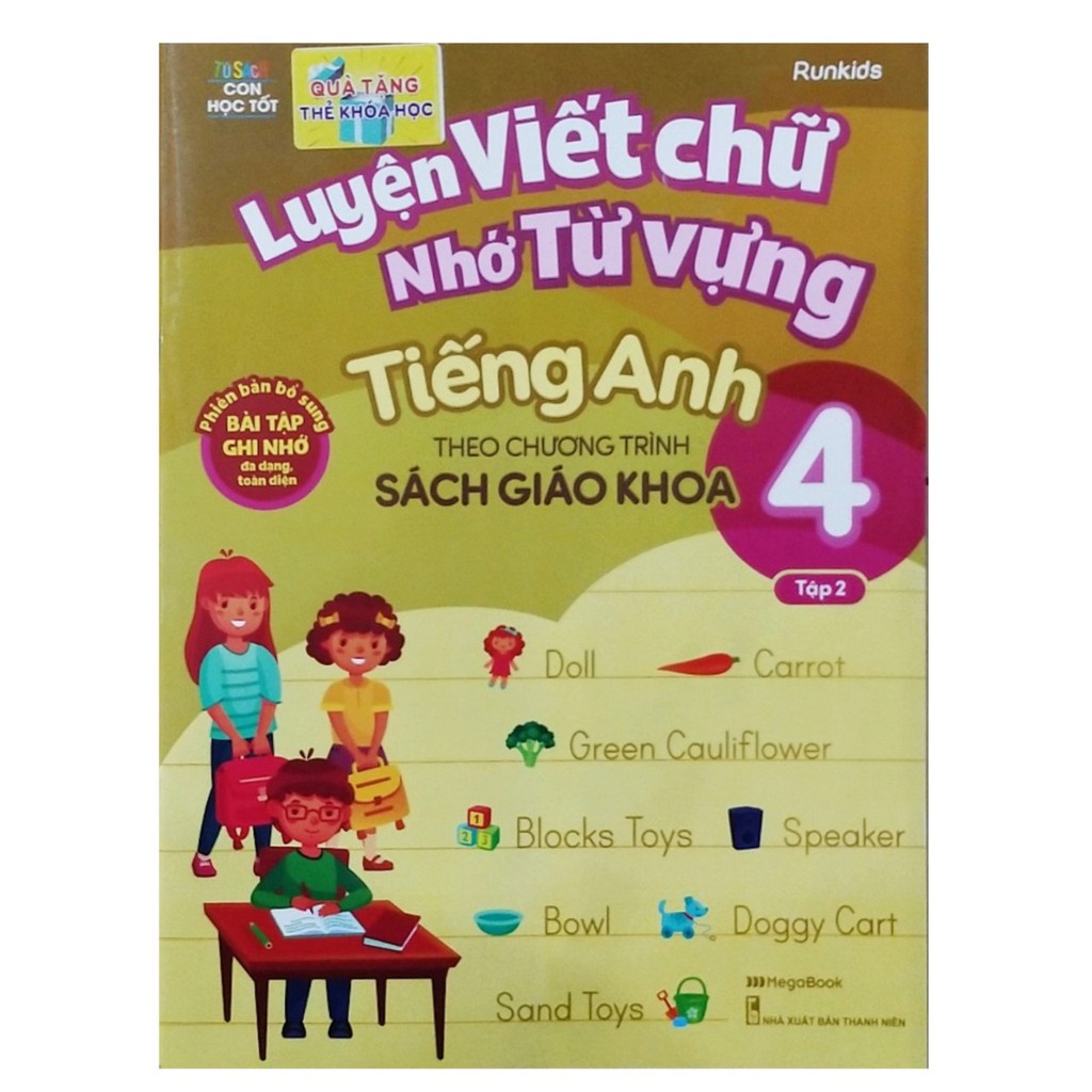 Sách - Luyện viết chữ nhớ từ vựng Tiếng Anh theo chương trình Sách giáo khoa Lớp 4 Tập 1 + 2 (Megabook)