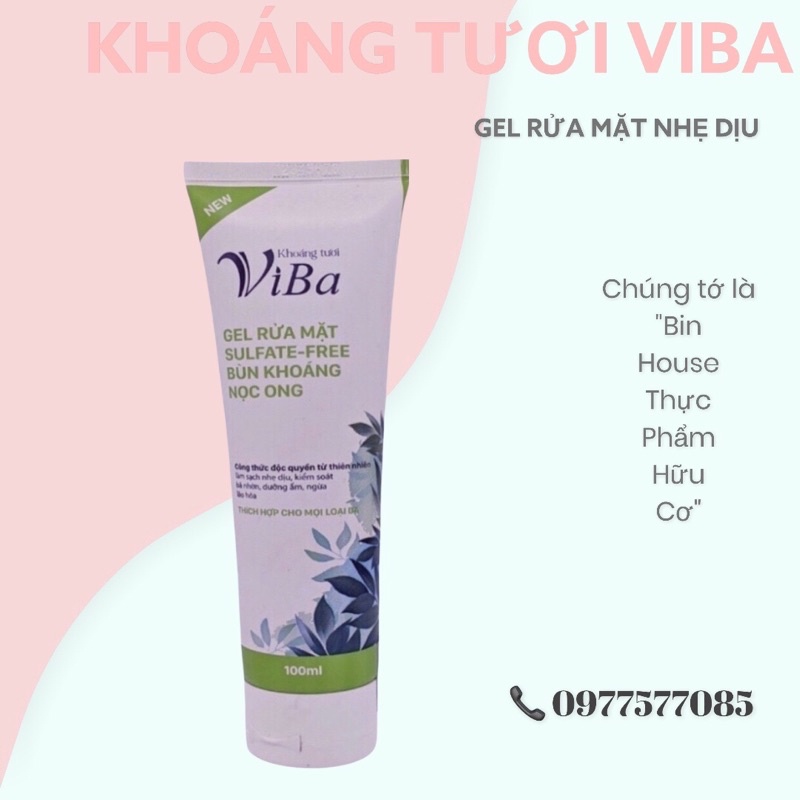 Sữa/gel rửa mặt dịu nhẹ không chứa Sulfate 100ml Khoáng Tươi ViBa sáng da, giảm bã nhờn,ngừa lão hóa, dưỡng ẩm