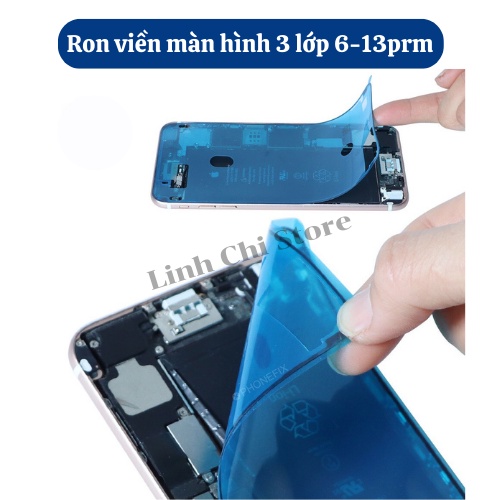 Ron viền màn hình siu chống nước 6s-13prm