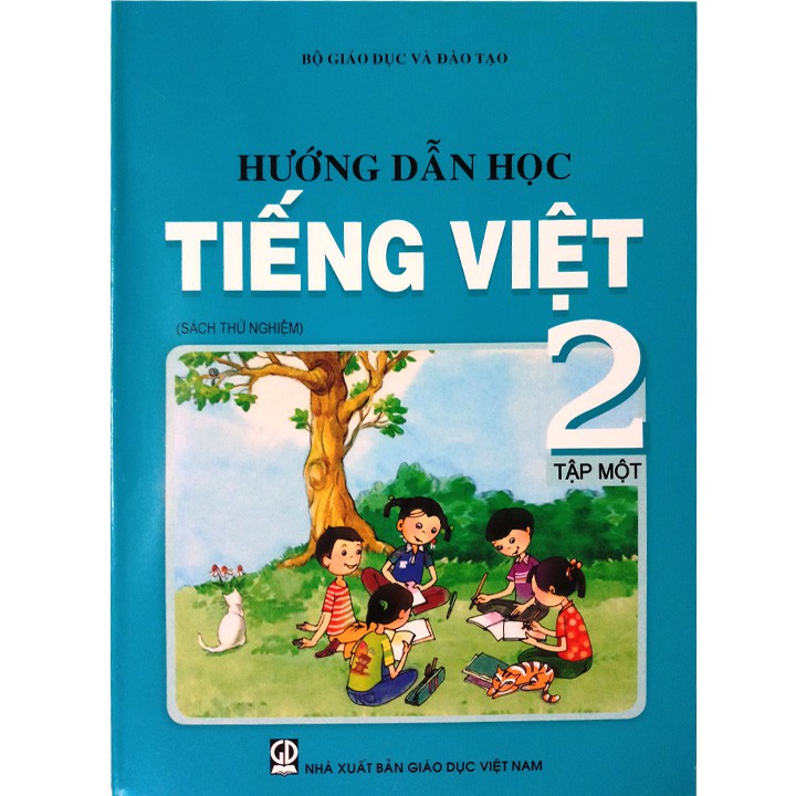 [SÁCH VNEN] HƯỚNG DẪN HỌC TIẾNG VIỆT LỚP 2 - TẬP MỘT