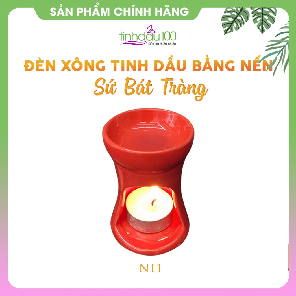 Đèn xông tinh dầu đốt nến N11, lọ đốt tinh dầu sứ Bát Tràng Tinh Dầu 100 Shop