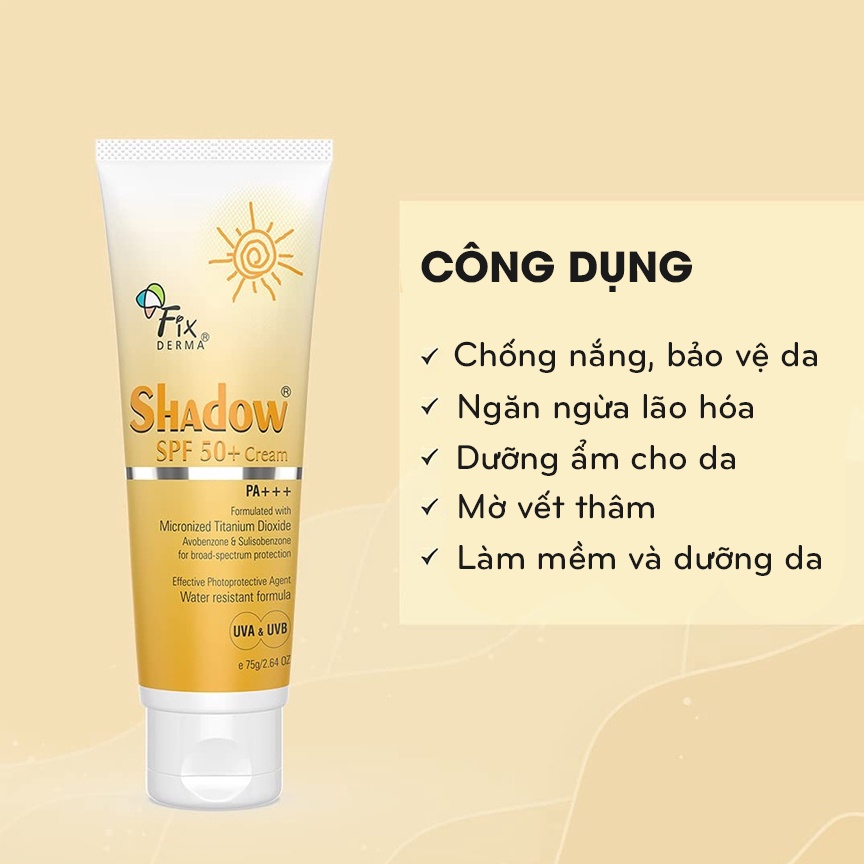 Kem chống nắng FIX DERMA SHADOW SPF 30+ 50+ chống nắng và dưỡng ẩm da mặt