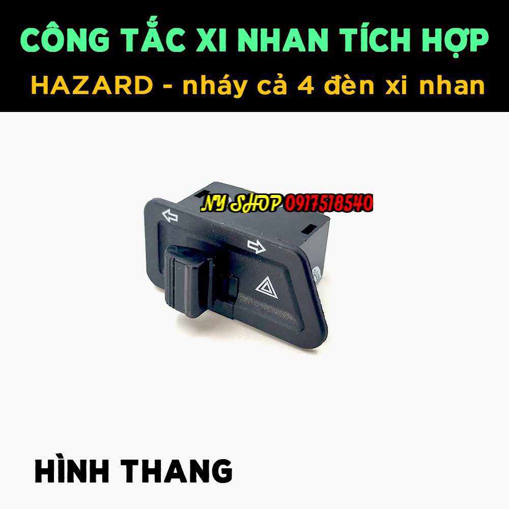 Công tắc xi nhan tích hợp Hazard - nháy cả 4 bóng xi nhan