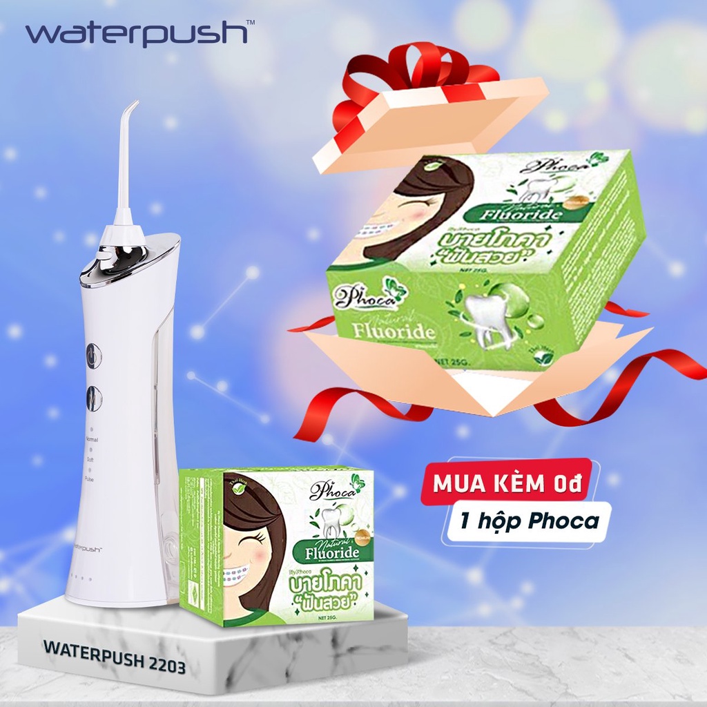 Combo Máy tăm nước cao cấp WaterPush 2203 + Kem đánh răng Phoca chính hãng Thái Lan