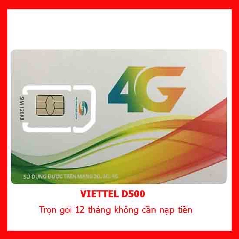 Sim 4G Viettel D500 Trọn gói 12 tháng _Mỗi tháng 5G tốc độ cao