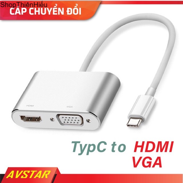 Cáp chuyển đổi Type C sang HDMI và VGA