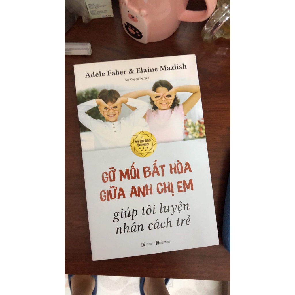 Sách - Gỡ Mối Bất Hòa Giữa Anh Chị Em Giúp Tôi Luyện Nhân Cách Trẻ Tặng Bookmark