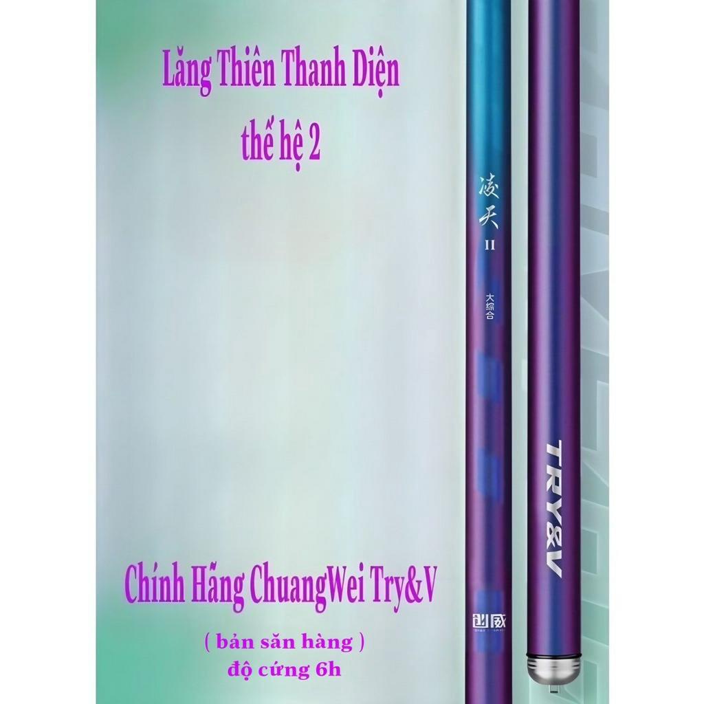 Cần câu đài cao cấp Lăng Thiên Thanh Diện , bản săn hàng 6H , chính hãng Try&V Fishing