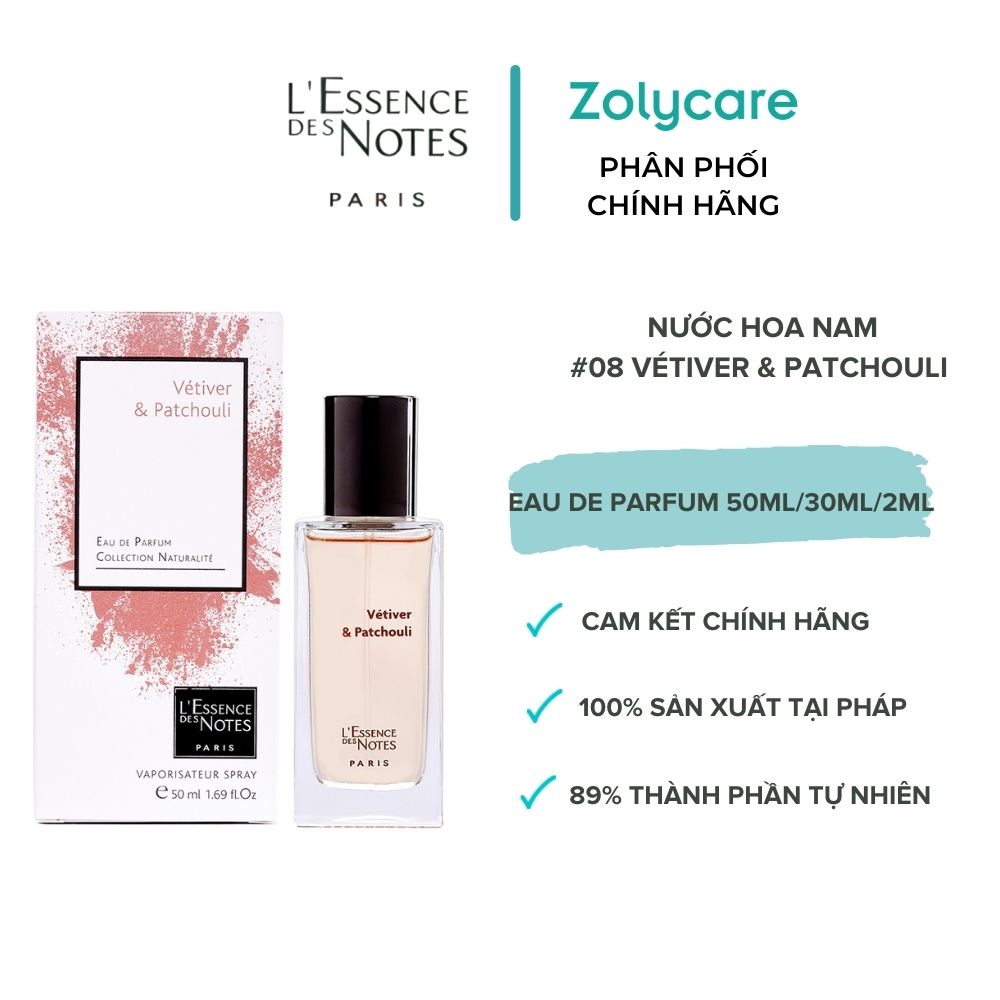 Nước Hoa Pháp Nam L'Essence des Notes EDN Vetiver & Patchouli 30ml/50ml