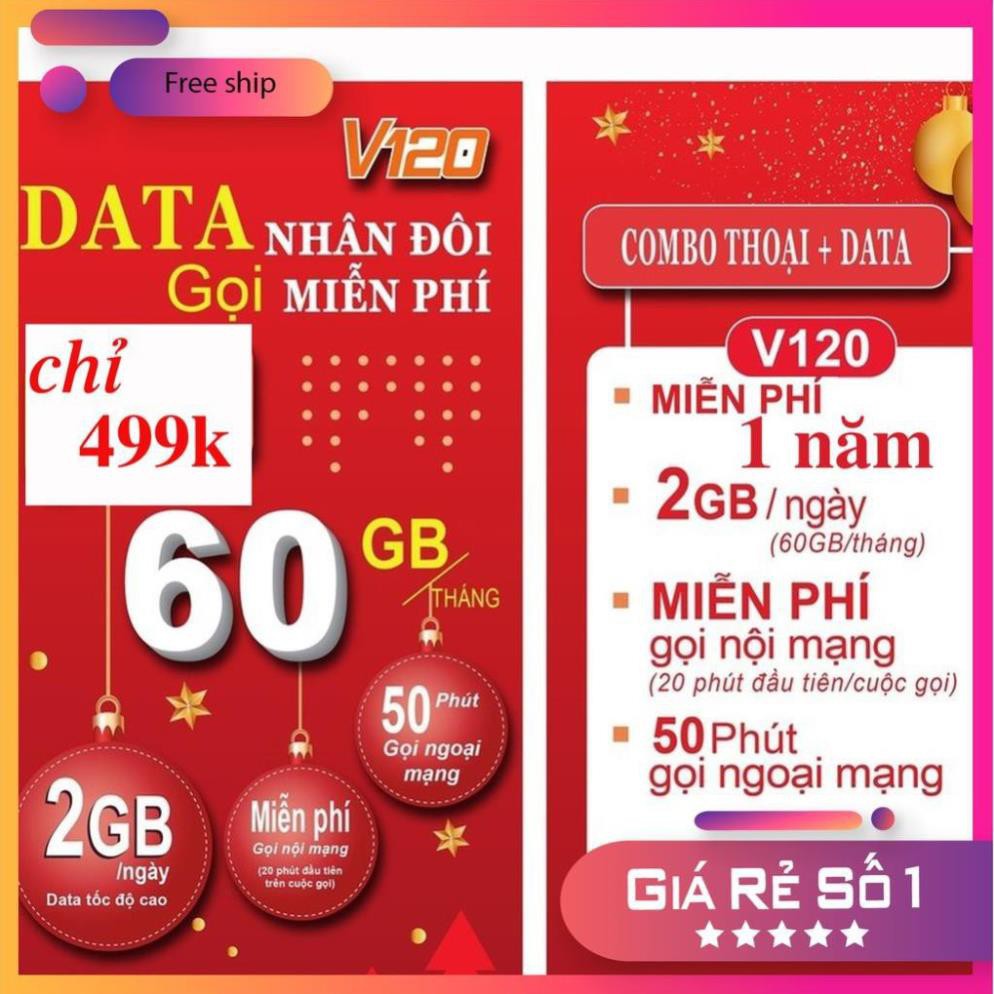 [ DÙNG MIỄN PHÍ 1 NĂM ] Sim Vettel V120 , 2GB/Ngày Gọi Nội Mạng Miễn Phí , Ngoại Mạng 50p/tháng ,1 Năm Không Cần Nạp Thẻ