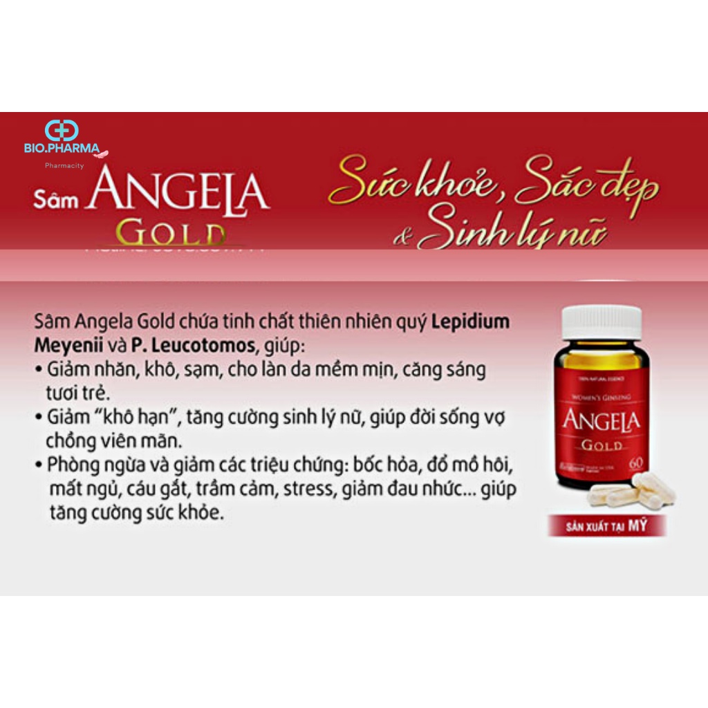 Sâm Angela Gold - Tăng Cường Sinh Lý Nữ, Sức Khoẻ, Sắc Đẹp - Bí Quyết Lưu Giữ Thanh Xuân Hộp 15 v+30v+60v