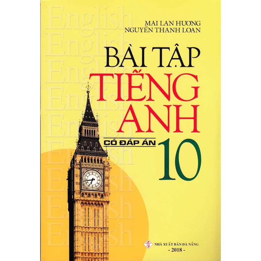 Sách - Bài Tập Tiếng Anh Lớp 10 - Có Đáp Án