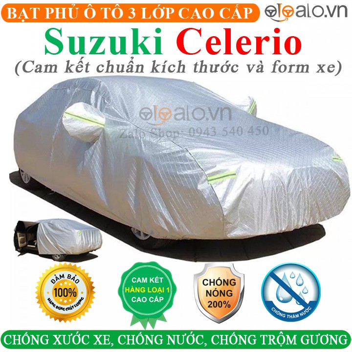 Bạt Phủ Ô Tô Suzuki Celerio Cao Cấp 3 Lớp Chống Nắng Nóng Chống Nước Chống xước | OTOALO