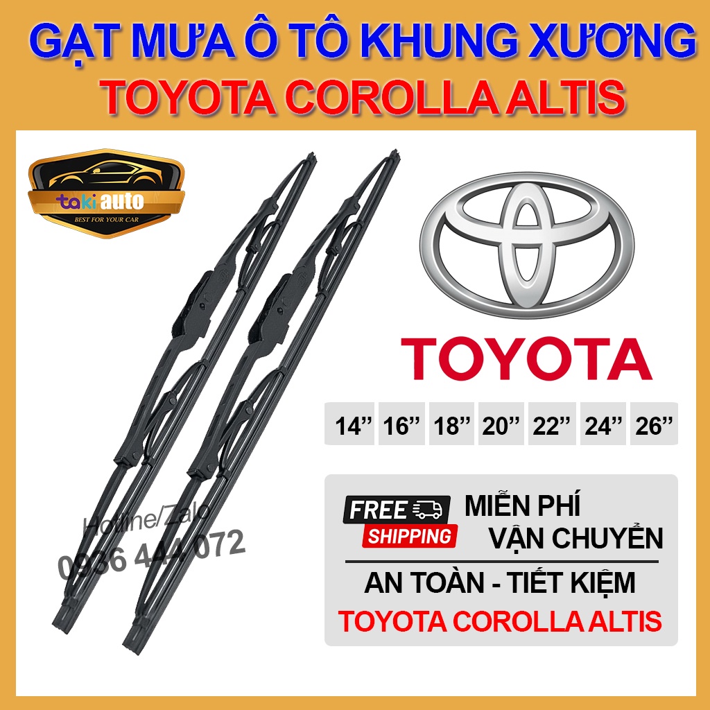 [FREESHIP] Cần gạt nước mưa trước Toyota Altis thanh gạt mưa khung xương sắt chổi gạt mưa, lưỡi gạt mưa silicon cực sạch