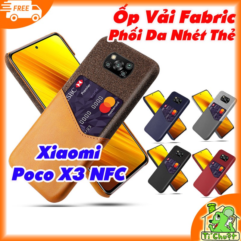 [Cao Cấp] Ốp Lưng Xiaomi Poco X3 NFC Vải Fabric Phối Da Nhét Tiền Thẻ ATM