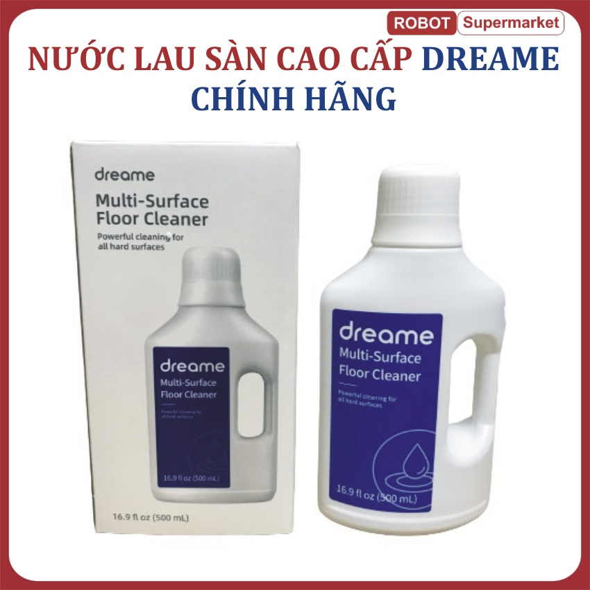 Nước Lau Sàn Đậm Đặc Cao Cấp DREAME - Dành riêng cho Robot lau nhà ECOVACS DEEBOT / ILIFE / XIAOMI / LIECTROUX / HAIER