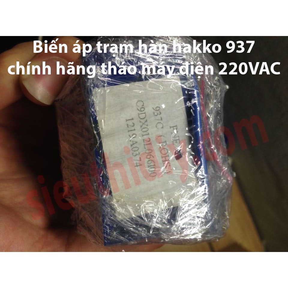 Biến áp trạm hàn Hakko 937, 936A chính hãng tháo máy 110VAC,220VAC