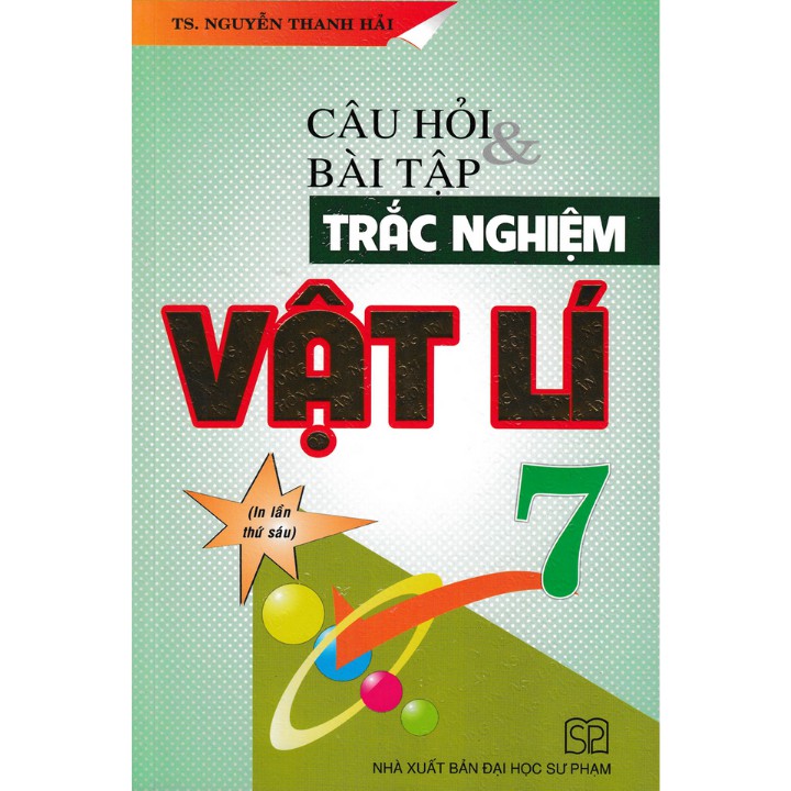 Sách - Câu hỏi và bài tập trắc nghiệm Vật Lí 7