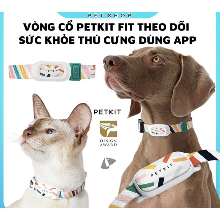 Vòng cổ Petkit cho chó mèo theo dõi sức khỏe Fit 3  bảo hành 12 tháng