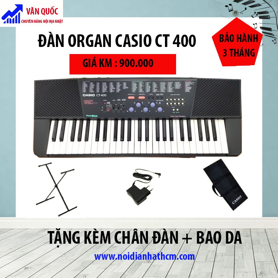 ĐÀN ORGAN CASIO CT400 hàng nội địa nhật