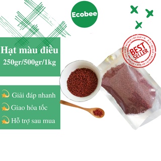 Hạt Màu Điều hút chân không gói 250gr/500gr/1kg - Ecobee