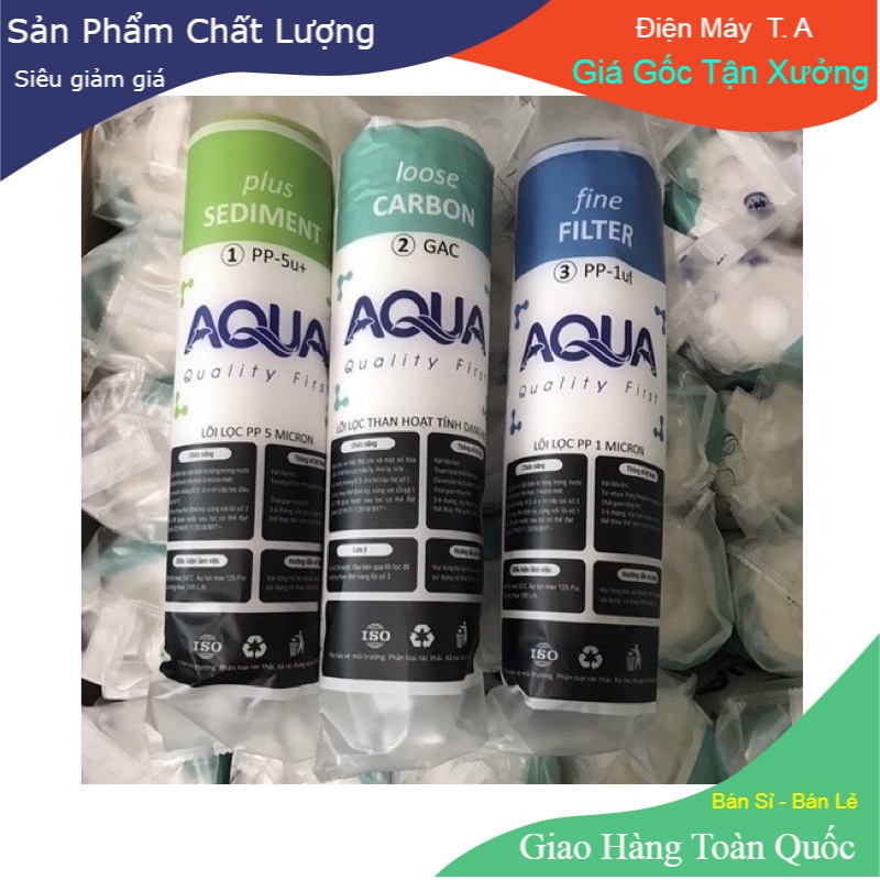 Bộ 3 lõi lọc nước Aqua quét mã QR Chính  hãng - Bộ 3 quả lọc 1+2+3 Aqua chính hãng