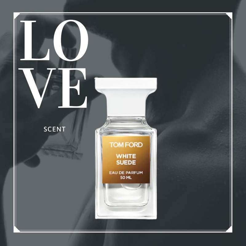 𝑳𝒐𝒗𝒆.𝑺𝒄𝒆𝒏𝒕 - Nước hoa Tom Ford White Suede 10ml