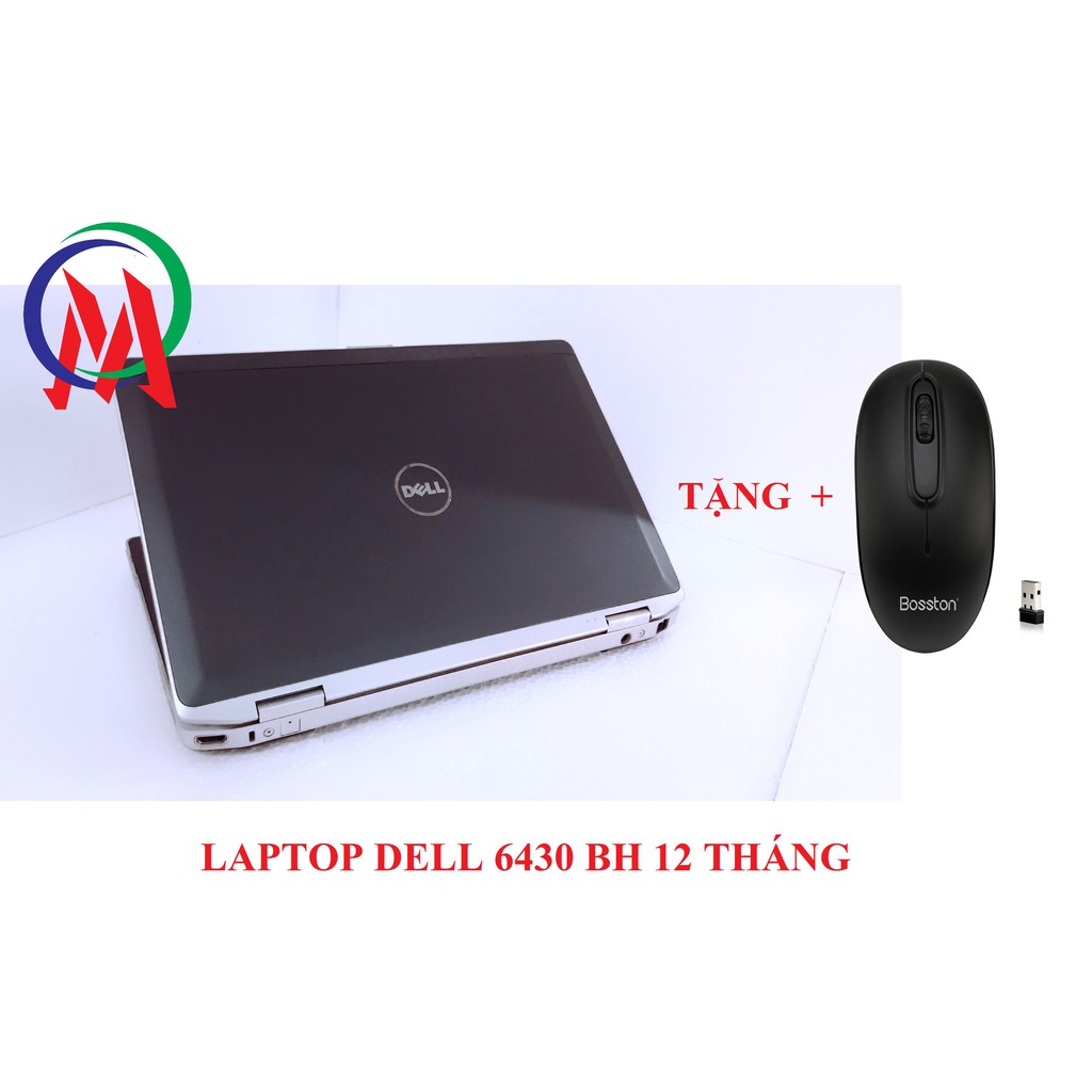 LAPTOP DELL 6430 TẶNG CHUỘT KO DÂY Q1