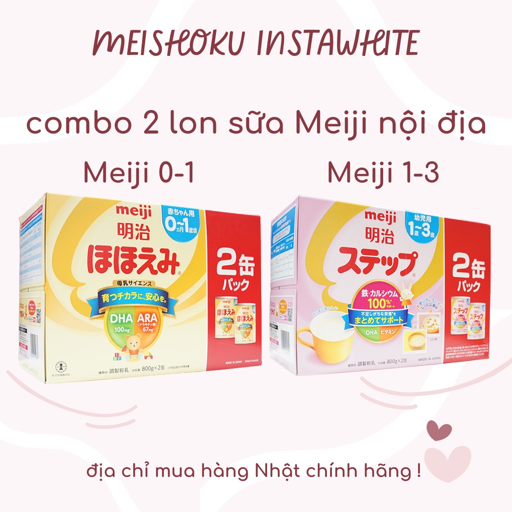 Combo 2 Hộp Sữa Meiji  800g Hàng Nhật Nội Địa Sữa Bột Meiji số 0 và số 9