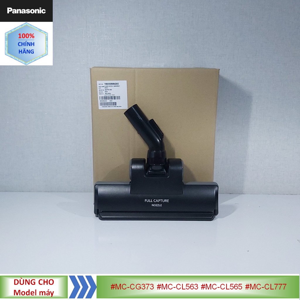 Phụ kiện Đầu hút sàn máy hút bụi Panasonic model #MC-CG373 #MC-CL563 #MC-CL565 #MC-CL777