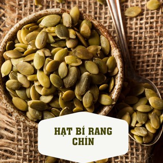 Nhân hạt bí Ấn Độ rang chín 500g