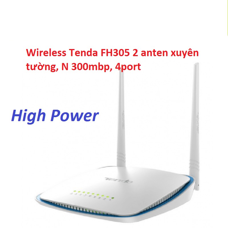 (SỈ LẺ GIÁ RẺ) BỘ PHÁT WIFI TENDA FH-305 2 RÂU TỐC ĐỘ 300MB - KÍCH SÓNG REPEATER XUYÊN TƯỜNG CỰC MẠNH